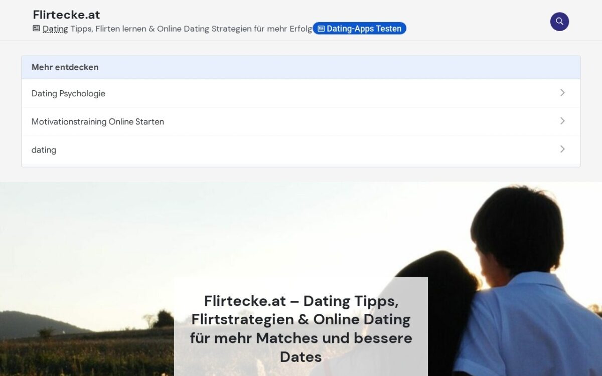 Flirtecke.at – Dating, Flirten & Partnersuche